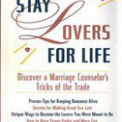 How to Stay Lovers for Life by Sharyn Wolf