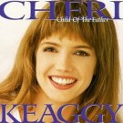 Child of the Father by Cheri Keaggy