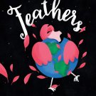 Feathers by Amber Aultman