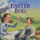 The Legend of The Easter Egg by Lori Walberg