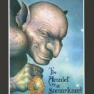 The Amulet of Samarkand (Bartimaeus Trilogy Book 1) by Jonathan Stroud