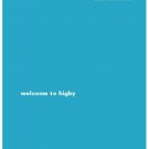Welcome to Higby by Mark Dunn Welcome to Higby by Mark Dunn