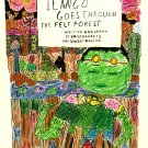 Ilango Goes Through the Felt Forest (5.5x4.25)