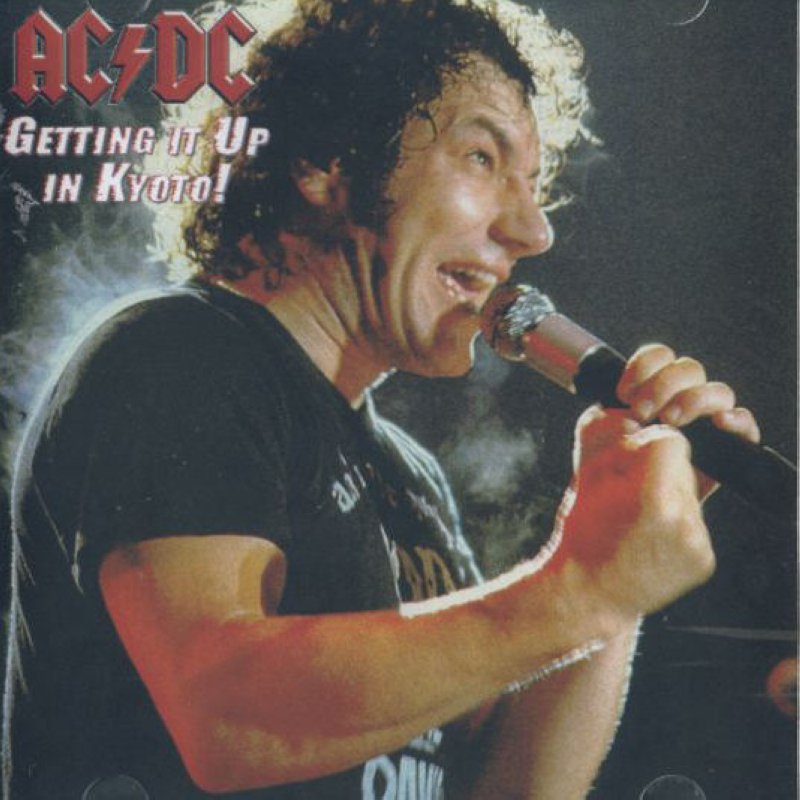 AC-DC CD - Getting It Up In Kyoto - Japan 1982