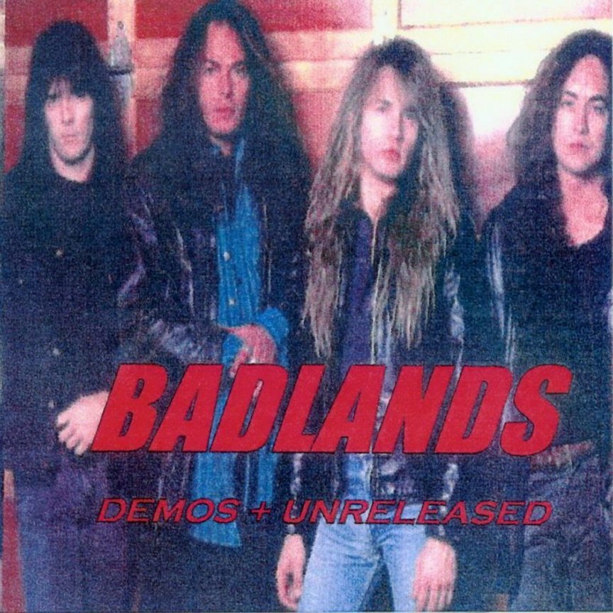 Badlands CD - Demos and Unreleased