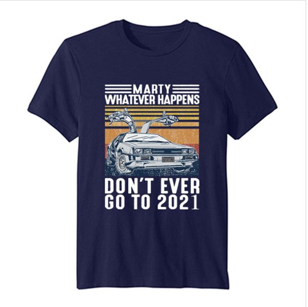 T-shirt Humoristique 'Retour Vers Le Futur' - Message 'Marty, Ne Va Jamais En 2021', Couleur Marine, Manches Courtes
