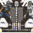 KAM CHANCELLOR/EARL THOMAS III