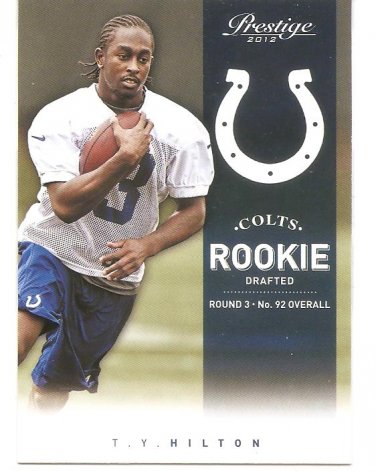 T.Y. HILTON - ROOKIE CARD