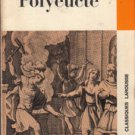 Polyeucte :: Corneille :: Completely in French :: FREE Shipping