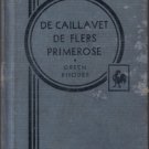 De Caillavet De Flers :: Primerose :: French Play :: FREE Shipping