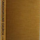The Underground Church: 1968 HB :: FREE Shipping