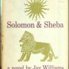 Solomon & Sheba :: Jay Williams novel :: 1959 HB w/ DJ :: FREE Shipping