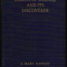 CHRISTIAN SCIENCE AND ITS DISCOVERER :: 1935 HB :: FREE Shipping