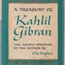 A TREASURY OF KAHLIL GIBRAN :: 1962 HB w/ DJ :: FREE Shipping