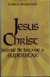 JESUS CHRIST Before He Became A Superstar HB w/ DJ :: FREE Shipping