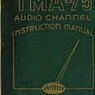 Raytheon TMA-75 Audio Channel Instruction Manual :: FREE Shipping