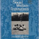Introduction to Social Welfare Institutions 3rd Ed. :: FREE Shipping