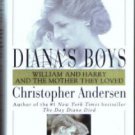 DIANA'S BOYS :: William & Harry & The Mother They Loved :: FREE Shipping