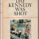 THE DAY KENNEDY WAS SHOT HB w/ DJ by Jim Bishop :: FREE Shipping