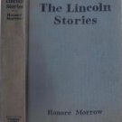 THE LINCOLN STORIES :: 1938 HB :: FREE Shipping