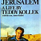 For Jerusalem A Life by Teddy Kollek :: 1978 HB w/ DJ :: FREE Shipping For Jerusalem A Life by Teddy Kollek :: 1978 HB w/ DJ :: FREE Shipping