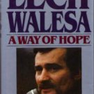 Lech Walesa A Way of Hope HB w/ DJ :: FREE Shipping Lech Walesa A Way of Hope HB w/ DJ :: FREE Shipping