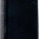 PREFACE TO CRITICAL READING :: 1946 HB :: FREE Shipping