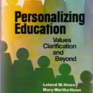 Personalizing Education : Values Clarification & Beyond :: FREE Shipping