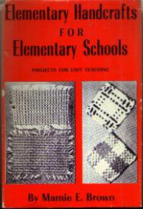Elementary Handcrafts for Elementary Schools 1956 :: FREE Shipping
