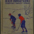 HEALTH THROUGH SCIENCE :: 1937 HB :: FREE Shipping