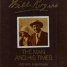 Will Rogers The Man and His Time HB :: FREE Shipping
