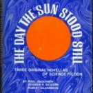 THE DAY THE SUN STOOD STILL :: 1972 HB w/ DJ :: FREE Shipping