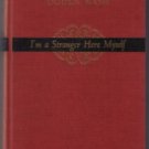I'm a Stranger Here Myself :: OGDEN NASH :: 1938 HB :: FREE Shipping