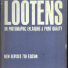 LOOTENS On Photographic Enlarging & Print Quality HB :: FREE Shipping