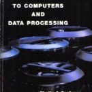 INTRODUCTION TO COMPUTERS AND DATA PROCESSING :: FREE Shipping