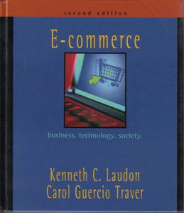 E-commerce :: HB by Kenneth Laudon & Carol Traver :: FREE Shipping
