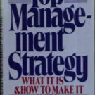 Top Management Strategy :: What It Is & How to Make It :: FREE Shipping Top Management Strategy :: What It Is & How to Make It :: FREE Shipping