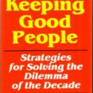 Keeping Good People HB :: FREE Shipping