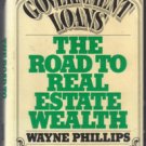 GOVERNMENT LOANS :: ROAD TO REAL ESTATE WEALTH :: 1986 :: FREE Shipping