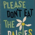 Please Don't Eat The Daisies :: 1957 HB w/ DJ :: FREE Shipping