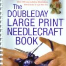 The DOUBLEDAY LARGE PRINT NEEDLECRAFT BOOK :: FREE Shipping