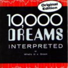 10,000 Dreams Interpreted :: FREE Shipping