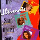 The Ultimate Soap Opera Guide :: FREE Shipping
