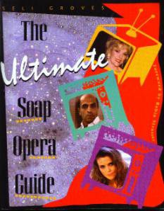 The Ultimate Soap Opera Guide :: FREE Shipping