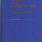 The Patient in the Coronary Care Unit HB :: FREE Shipping