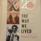 20th the Eventful Century - The Way We Live - Reader's Digest :: FREE Shipping
