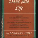 Doors Into Life THROUGH FIVE DEVOTIONAL CLASSICS 1948 HB FREE Shipping