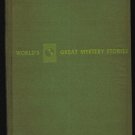 WORLD'S Great Mystery Stories 1943 HB FREE Shipping