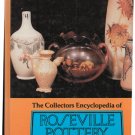 The Collectors Encyclopedia of ROSEVILLE POTTERY 1989 HB   FREE Shipping