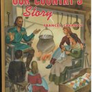 OUR COUNTRY'S Story 1958 HB   FREE Shipping